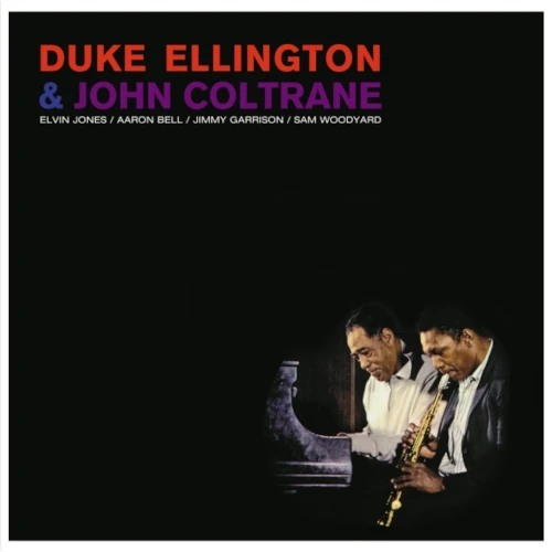 DUKE ELLINGTON & JOHN COLTRANE / デューク・エリントン&ジョン・コルトレーン / DUKE ELLINGTON & JOHN COLTRANE
