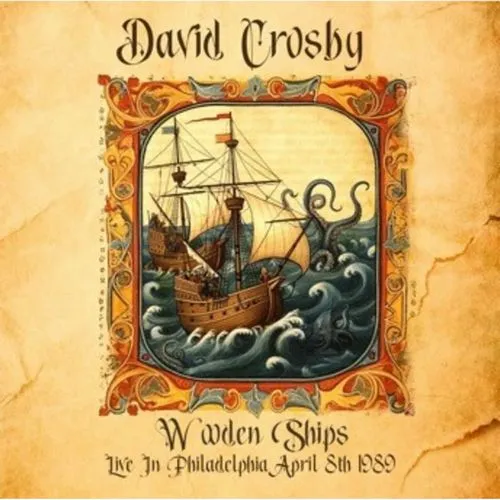 DAVID CROSBY / デヴィッド･クロスビー / WOODEN SHIPS LIVE 1989