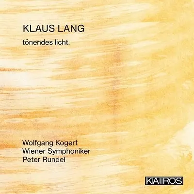 PETER RUNDEL / ペーター・ルンデル / KLAUS LANG:TONENDES LICHT.