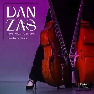 ENSEMBLE LA NINFEA / アンサンブル・ラ・ニンフェア / DANZAS FROM TABOO TO TRIUMPH (LP)