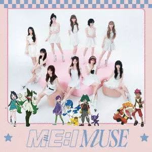 ME:I / MUSE(初回限定アニメ盤)