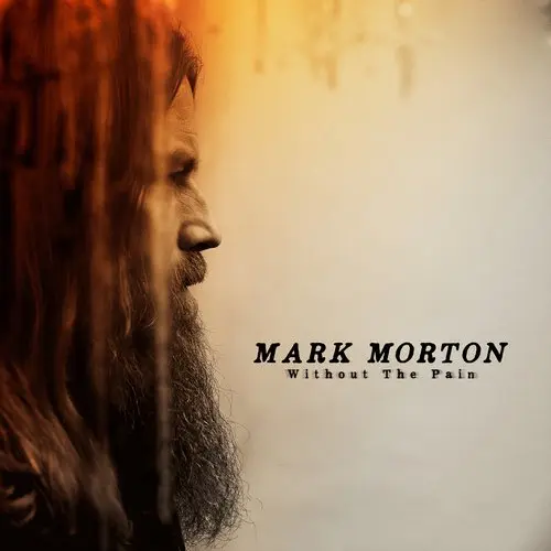 MARK MORTON / マーク・モートン / WITHOUT THE PAIN (VINYL)