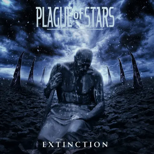 PLAGUE OF STARS / プレイグ・オブ・スターズ / エクスティンクション＜直輸入盤国内仕様＞ / EXTINCTION