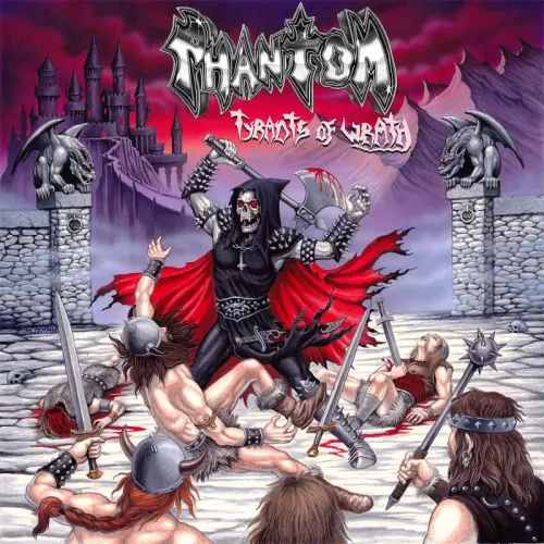 PHANTOM (METAL) / TYRANTS OF WRATH / TYRANTS OF WRATH 