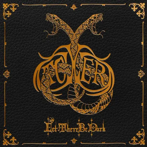 TOWER (METAL) / LET THERE BE DARK