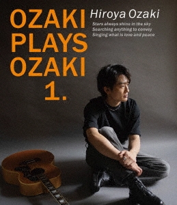 HIROYA OZAKI / 尾崎裕哉 / OZAKI PLAYS OZAKI1.（通常盤）