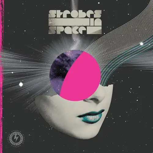 V.A. (STROBES IN SPACE) / STROBES IN SPACE (INDIE SLEAZE, NU RAVE & FUTURE DISCO 2000-2009) 2CD