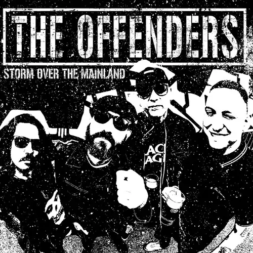 THE OFFENDERS (ITA) / STORM OVER THE MAINLAND