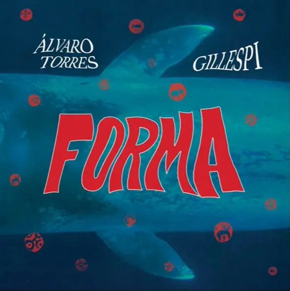 ALVARO TORRES & GILLESPIE / アルバロ・トーレス & ギレスピー / FORMA