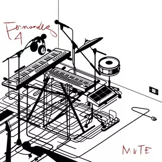 FERNANDEZ 4 / フェルナンデス・クアトロ / MUTE