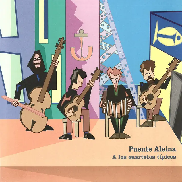 PUENTE ALSINA / プエンテ・アルシナ / A LOS CUARTETOS TIPICOS