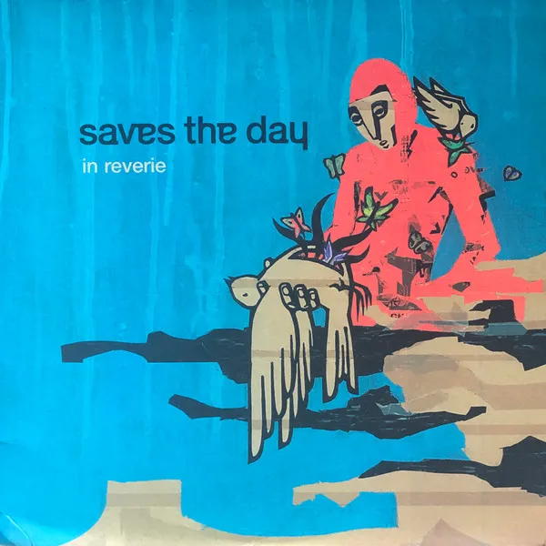 SAVES THE DAY / セイヴス・ザ・デイ / IN REVERIE