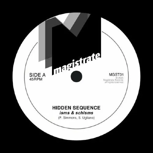 HIDDEN SEQUENCE / ISMS & SCHISMS