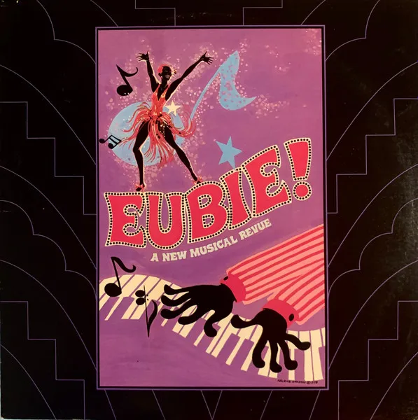 EUBIE BLAKE / EUBIE! A NEW MUSICAL REVUE