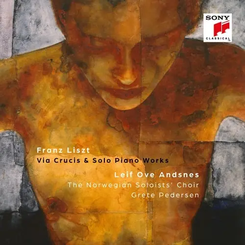 LEIF OVE ANDSNES / レイフ・オヴェ・アンスネス / LISZT:VIA CRUCIS/SOLO PIANO WORKS