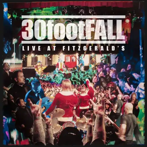 30footFALL / サーティーフットフォール / LIVE AT FITZGERALD'S