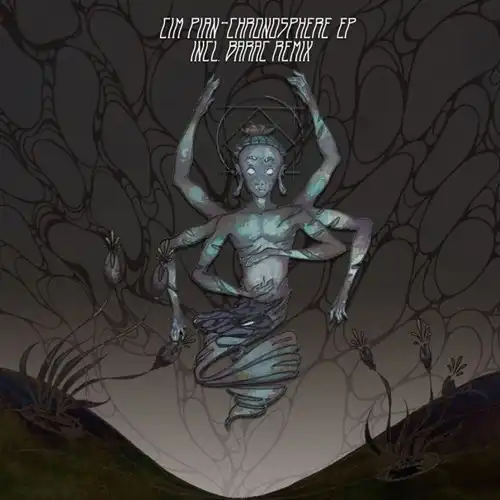 CIM PIAN / CHRONOSPHERE EP