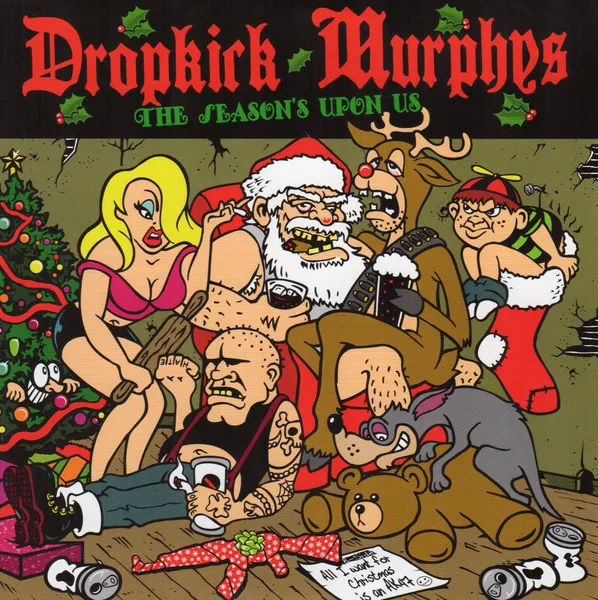DROPKICK MURPHYS / THE SEASON'S UPON US