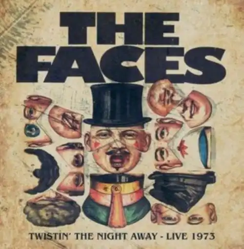 FACES / フェイセズ / TWISTIN' THE NIGHT AWAY - LIVE 1973 (2CD)