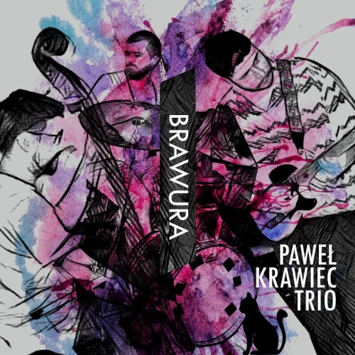 PAWEL KRAWIEC / BRAWURA