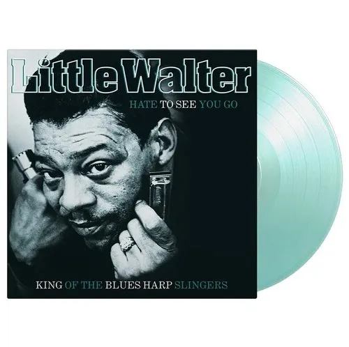LITTLE WALTER / リトル・ウォルター / HATE TO SEE YOU GO