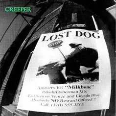 CREEPER / クリーパー / LOST DOG