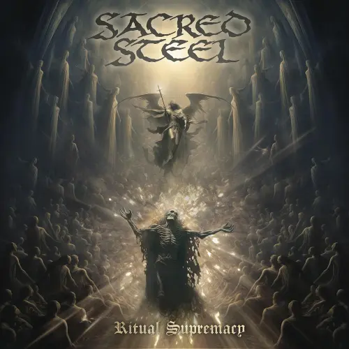 SACRED STEEL / セイクレッド・スティール / リチュアル･スープリマシー / RITUAL SUPREMACY