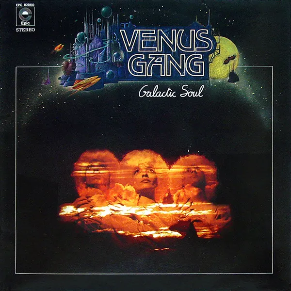 VENUS GANG / GALACTIC SOUL