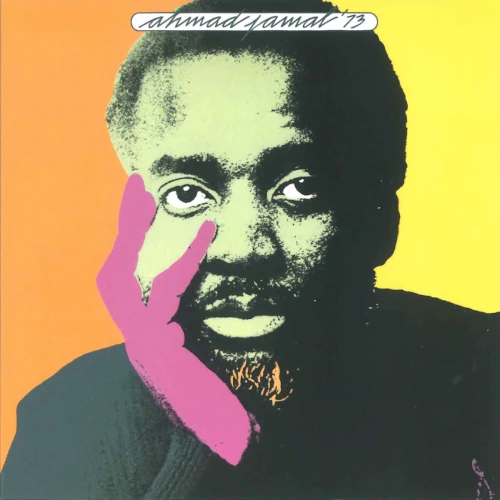 AHMAD JAMAL / アーマッド・ジャマル / 73（紙ジャケット）