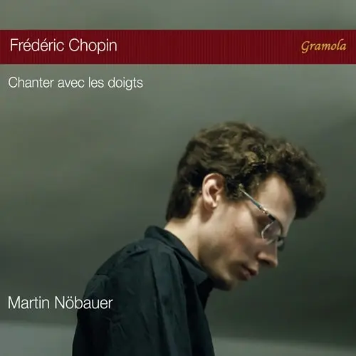 MARTIN NOBAUER / マルティン・ヌーバウアー / CHOPIN:PIANO SONATA NO.3/IMPROMPTU NO.3