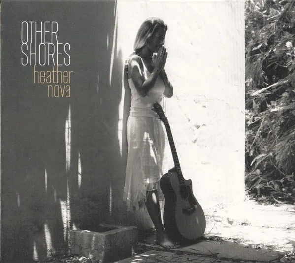 HEATHER NOVA / ヘザー・ノヴァ / OTHER SHORES