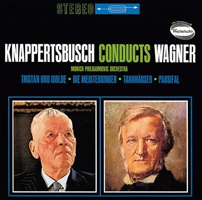 HANS KNAPPERTSBUSCH / ハンス・クナッパーツブッシュ / ワーグナー：管弦楽曲集（2025年リマスター）