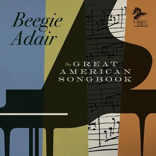 BEEGIE ADAIR / ビージー・アデール / THE GREAT AMERICAN SONGBOOK / GREAT AMERICAN SONGBOOK