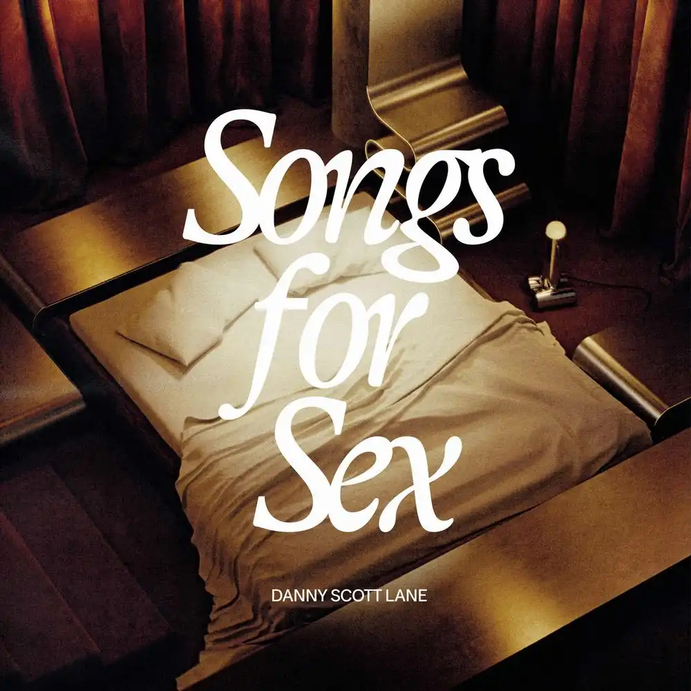DANNY SCOTT LANE / ダニー・スコット・レーン / SONGS FOR SEX [LP]