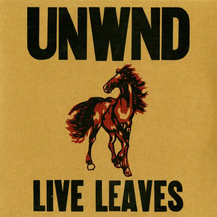 UNWOUND / アンワウンド / LIVE LEAVES (2LP / COLOR VINYL)