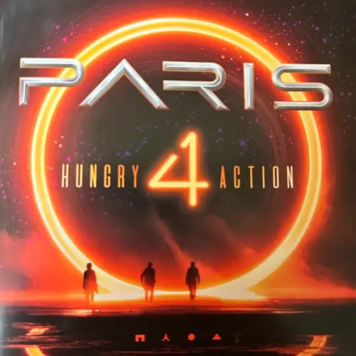 PARIS / パリス / ハングリー･フォー･アクション / HUNGRY 4 ACTION