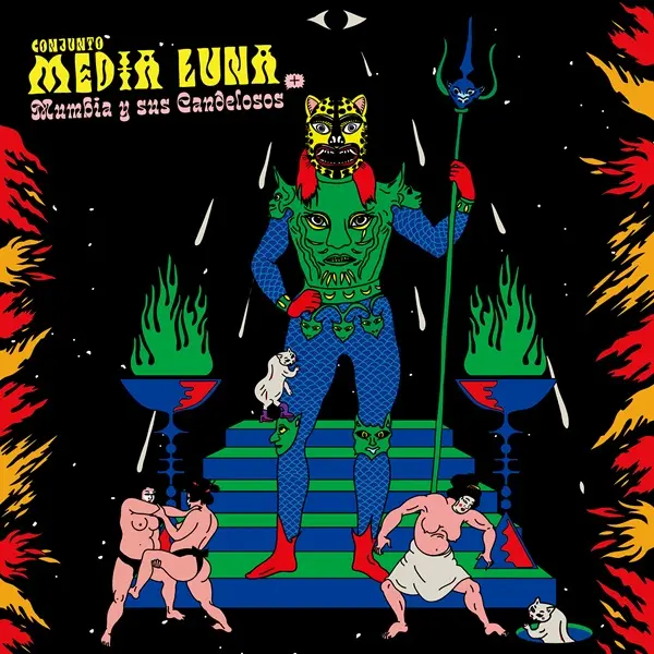 MUMBIA Y SUS CANDELOSOS & CONJUNTO MEDIA LUNA / ムンビア・イ・スス・カンデローソス & コンフント・メディア・ルナ / ボゴトキオ / クンビア･テリヤキ / BOGOTOKIO / CUMBIA TERIYAKI
