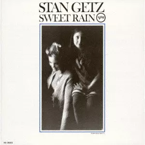 STAN GETZ / スタン・ゲッツ / スウィート・レイン(SHM-SACD) / SWEET RAIN