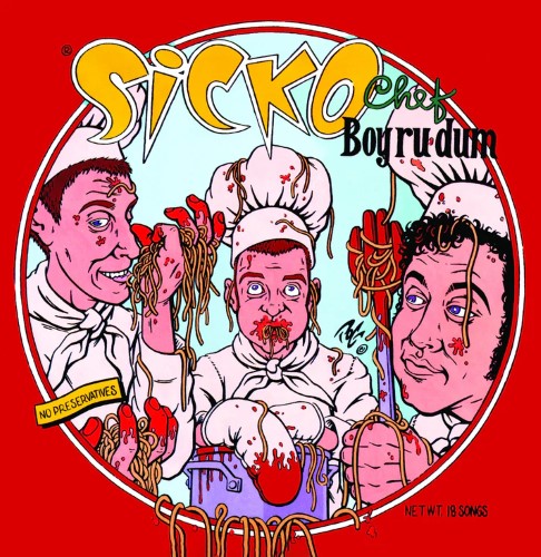 SICKO / シッコ / CHEF BOY-R-U-DUM (LP)