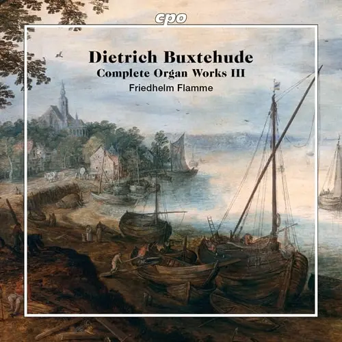 FRIEDHELM FLAMME / フリードヘルム・フレーメ / BUXTEHUDE:COMPLETE ORGAN WORKS 3