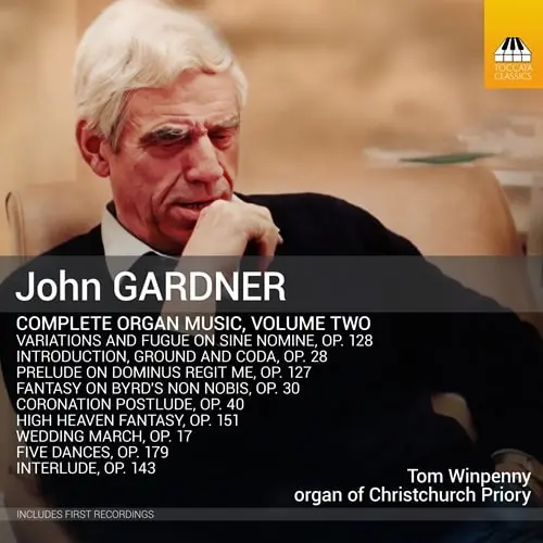 TOM WINPENNY / トム・ウィンペニー / JOHN GARDNER:COMPLETE ORGAN MUSIC VOL.2