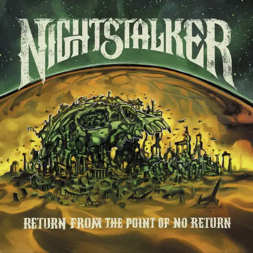 NIGHTSTALKER (from Greece) / RETURN FROM THE POINT OF NO RETURN