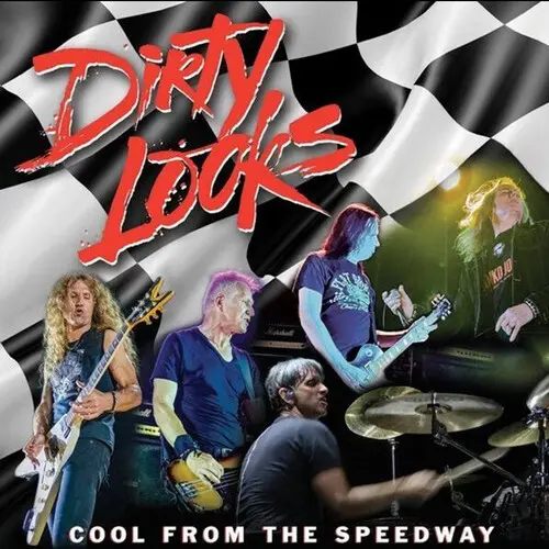 DIRTY LOOKS / ダーティールックス / COOL FROM THE SPEEDWAY