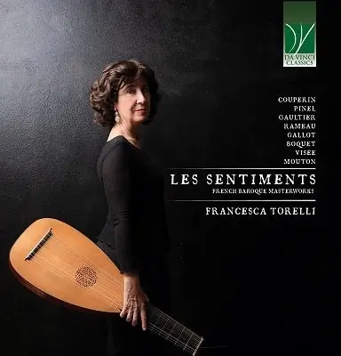 FRANCESCA TORELLI / フランチェスカ・トレッリ / LES SENTIMENTS FRENCH BAROQUE MASTERWORKS