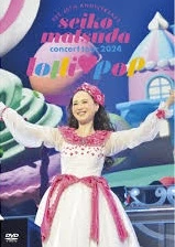 SEIKO MATSUDA / 松田聖子 / Pre 45th Anniversary Seiko Matsuda Concert Tour 2024 "lolli pop"（通常盤 DVD）
