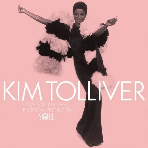 KIM TOLLIVER / キム・トリヴァー / CAN'T GET INTO YOU / SHOW MUST GO ON