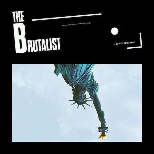 DANIEL BLUMBERG / THE BRUTALIST (ORIGINAL SOUNDTRACK) (2LP)