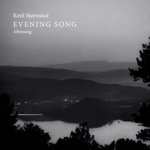 KETIL BJORNSTAD / ケティル・ビヨルンスタ / EVENING SONG