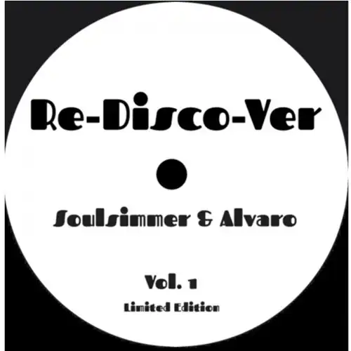 SOULSIMMER & ALVARO / RE-DISCO-VER #1