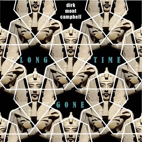 MONT CAMPBELL / LONG TIME GONE